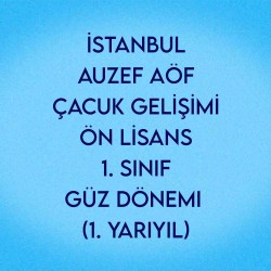 İSTANBUL AUZEF AÖF ÇOCUK GELİŞİMİ ÖNLİSANS ERKEN ÇOCUKLUK EĞİTİMİNDE MONTESSORİ YAKLAŞIMI Vize Soruları